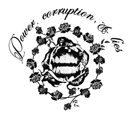 Power, corruption, and lies ticket--------(ONE TICKET PER PERSON)
